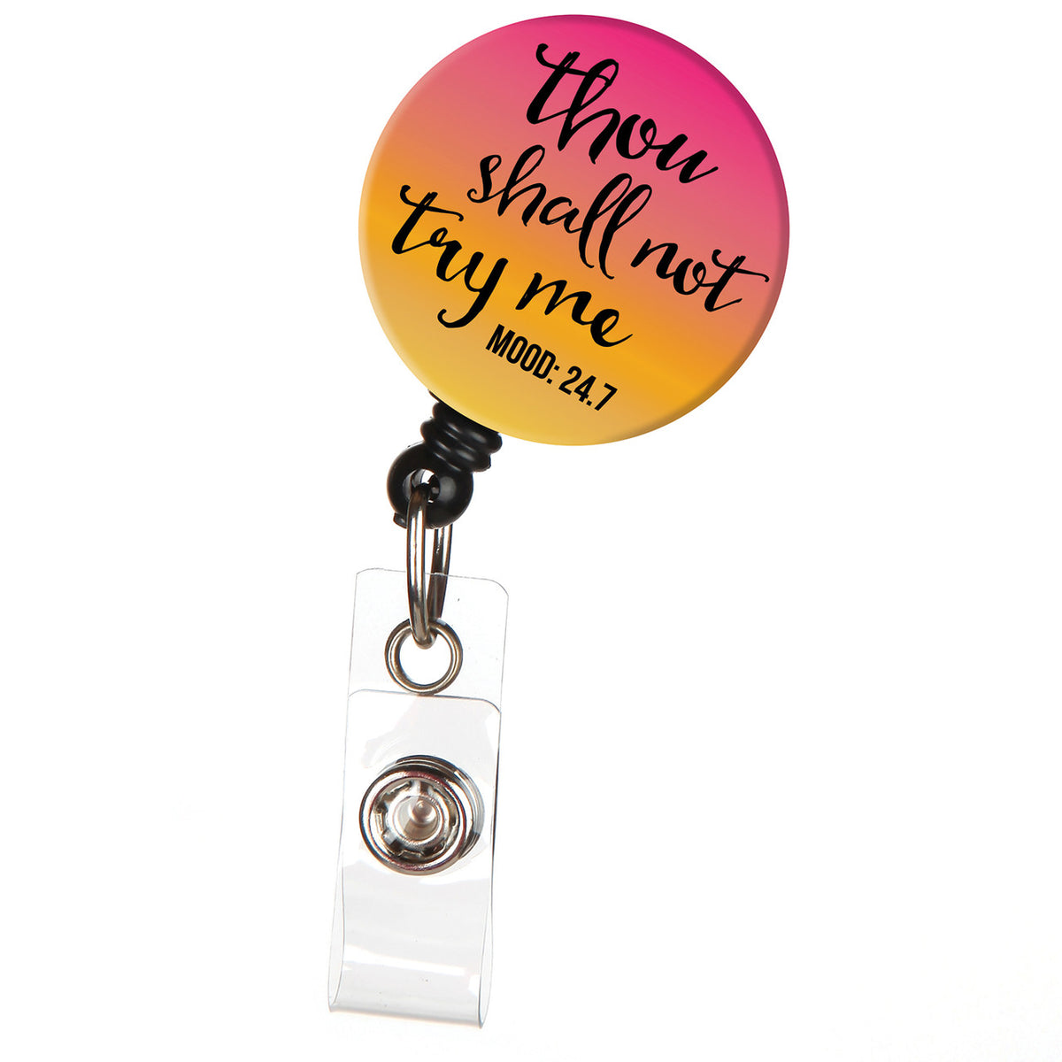 Thou Shall Not Try Me Retractable ID Badge Reel